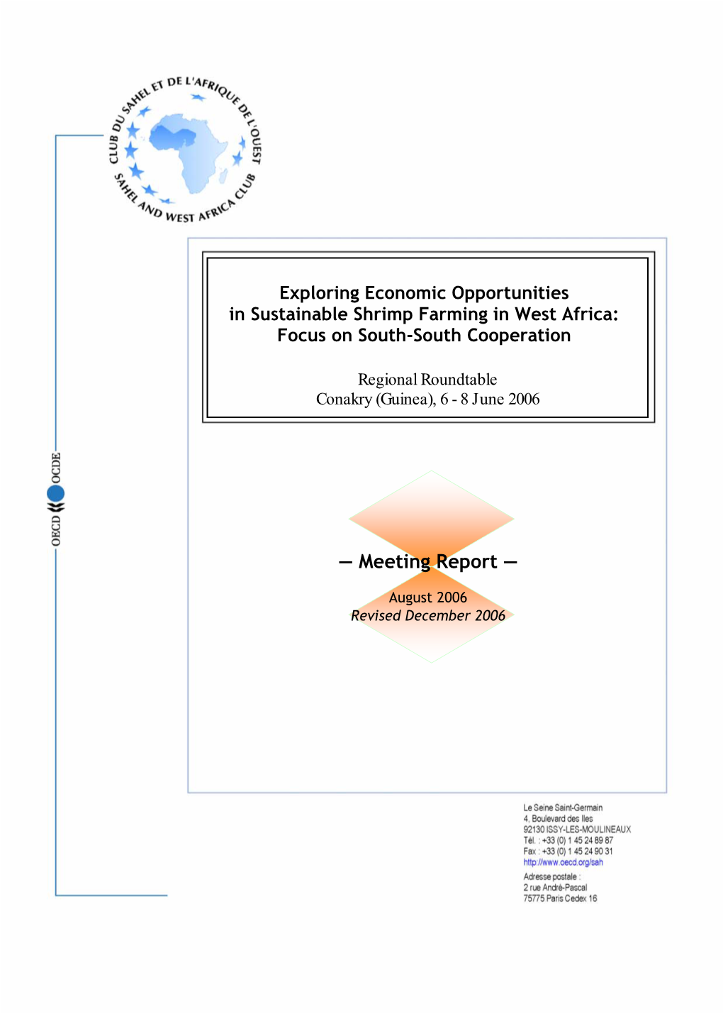 MEETING REPORT Exploring Economic Opportunities In