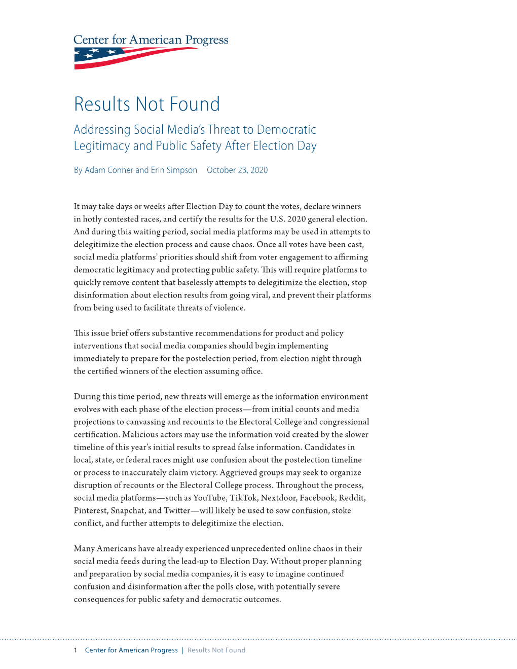 Results Not Found Addressing Social Media’S Threat to Democratic Legitimacy and Public Safety After Election Day