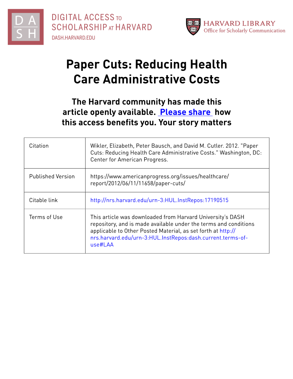 Paper Cuts: Reducing Health Care Administrative Costs