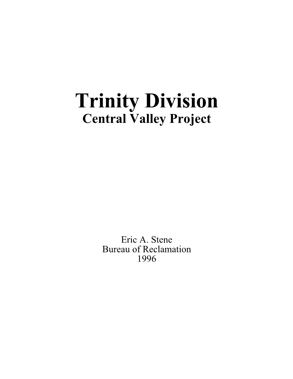 Trinity River Division Project History