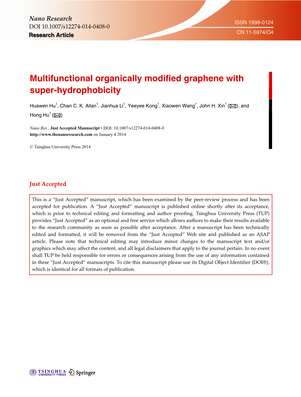 Multifunctional Organically Modified Graphene with Super-Hydrophobicity