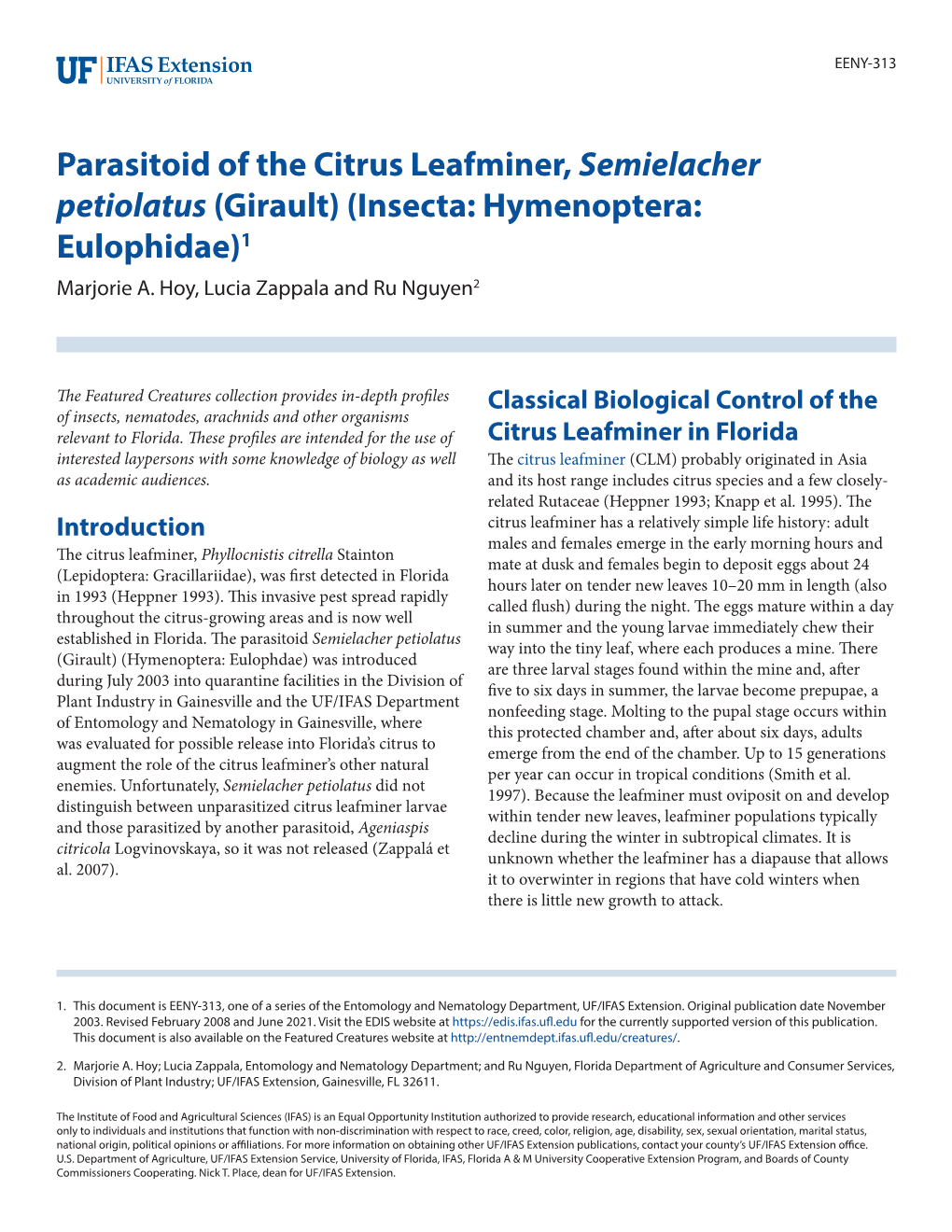 Parasitoid of the Citrus Leafminer, Semielacher Petiolatus (Girault) (Insecta: Hymenoptera: Eulophidae)1 Marjorie A