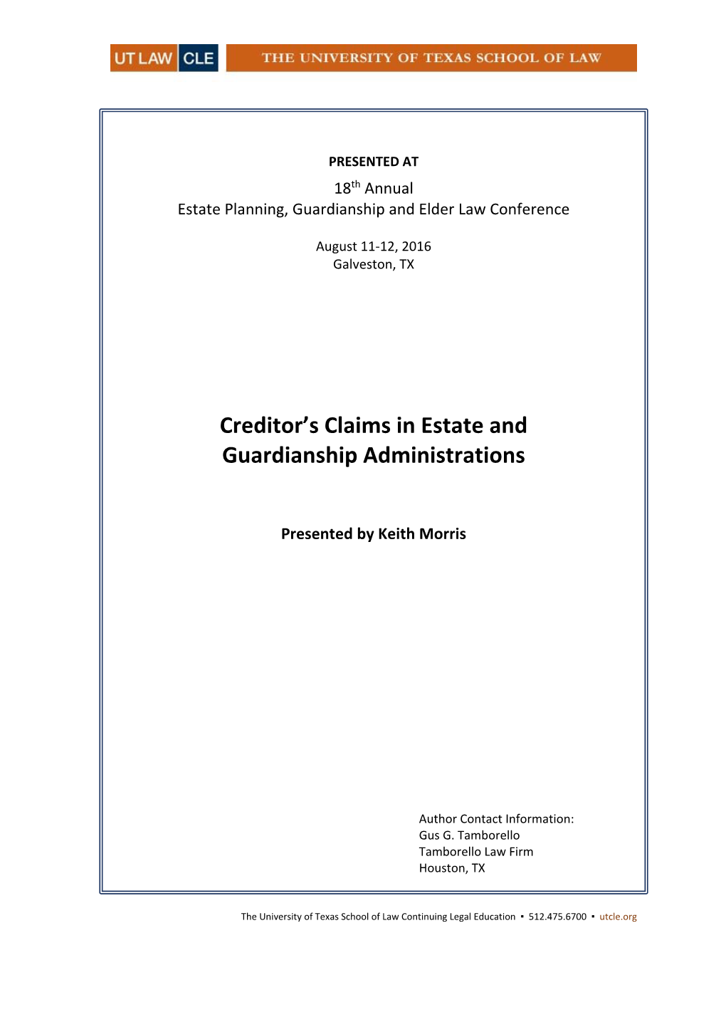 Creditor's Claims in Estate and Guardianship