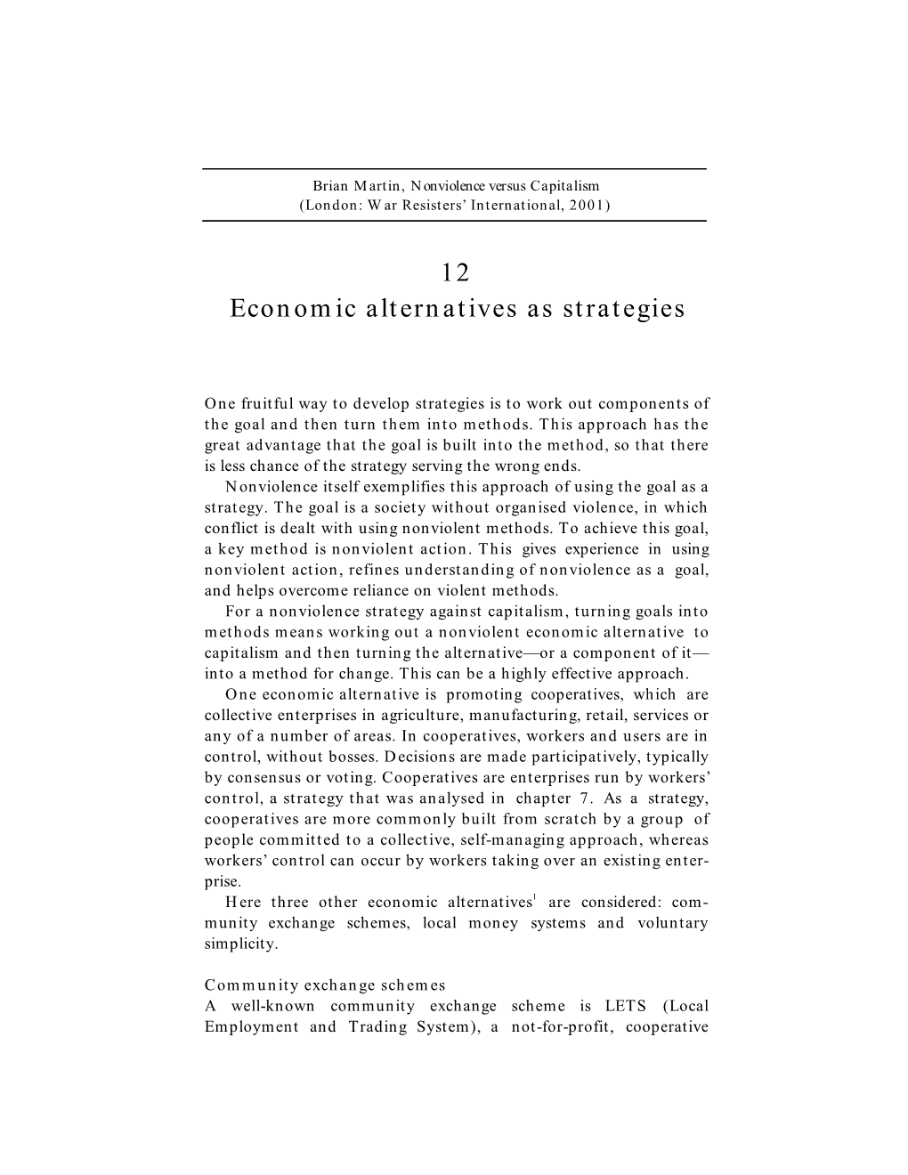 Nonviolence Versus Capitalism, Chapter 12, Economic Alternatives