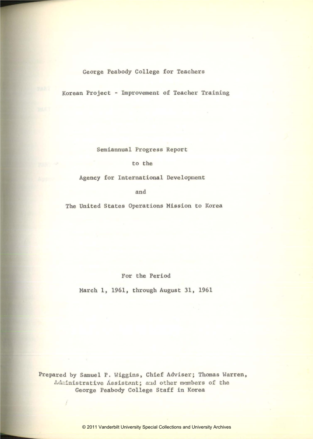 George Peabody College for Teachers Korean Project: Improvement of Teacher Training, Semi-Annual Progress Report to the Agency F