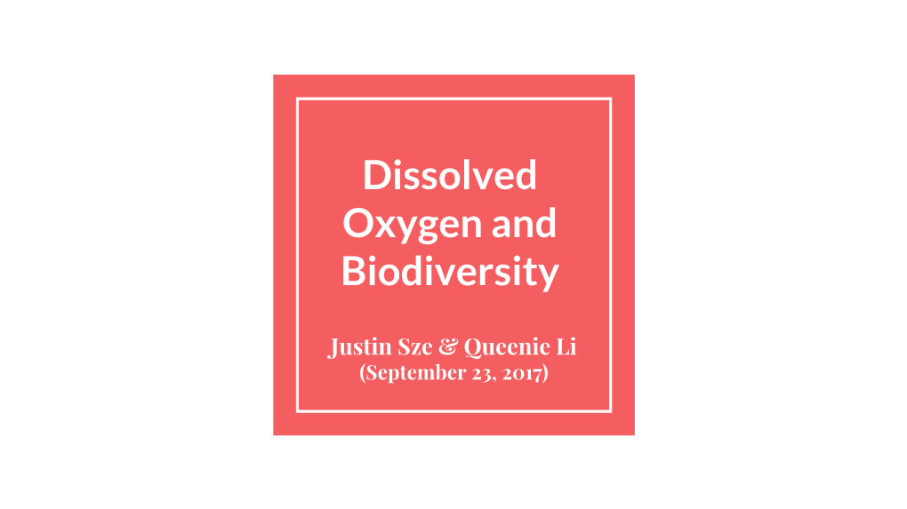 Dissolved Oxygen and Biodiversity