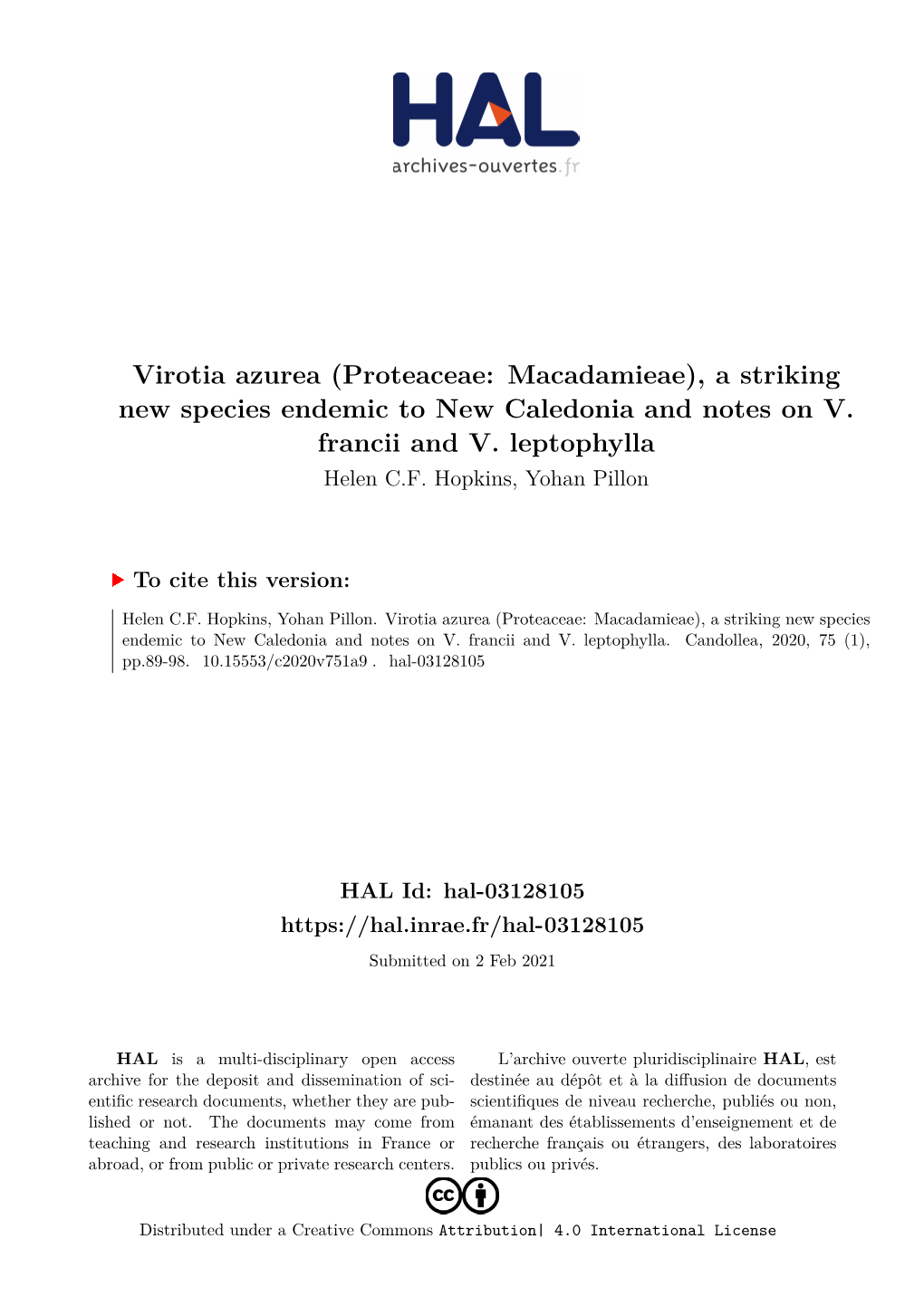 Virotia Azurea (Proteaceae: Macadamieae), a Striking New Species Endemic to New Caledonia and Notes on V