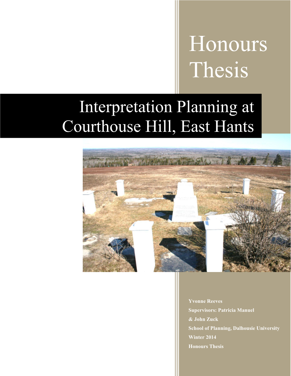 Interpretation Planning at Courthouse Hill, East Hants