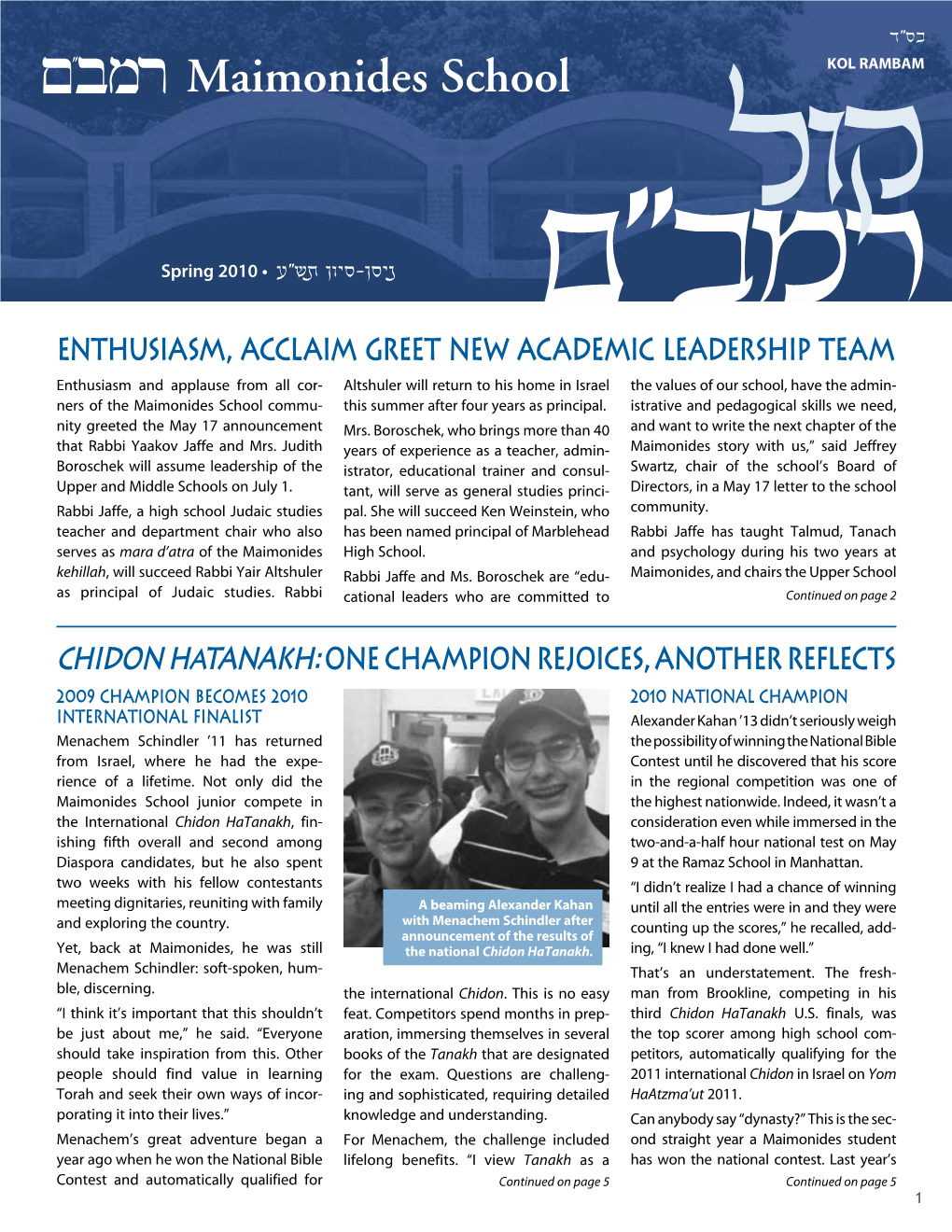ENTHUSIASM, ACCLAIM GREET NEW ACADEMIC LEADERSHIP TEAM CHIDON Hatanakh