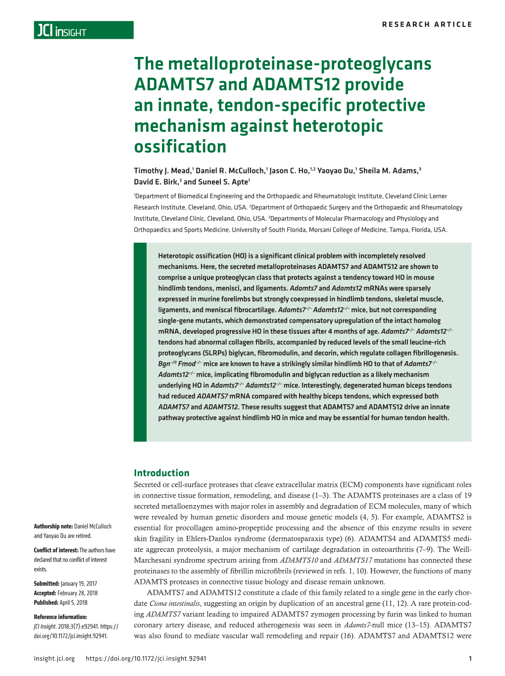 The Metalloproteinase-Proteoglycans ADAMTS7 and ADAMTS12 Provide an Innate, Tendon-Specific Protective Mechanism Against Heterotopic Ossification