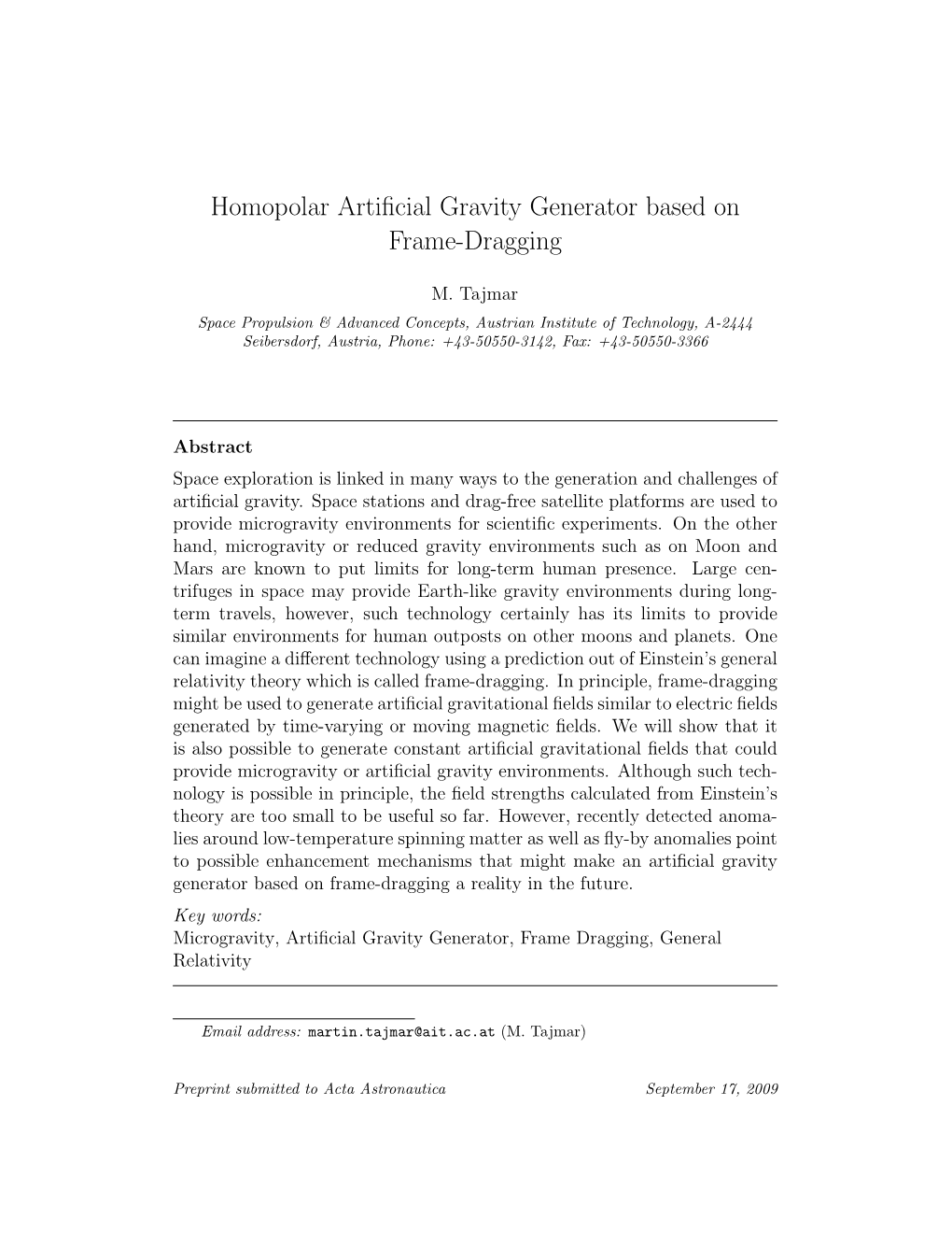 Homopolar Artificial Gravity Generator Based on Frame-Dragging