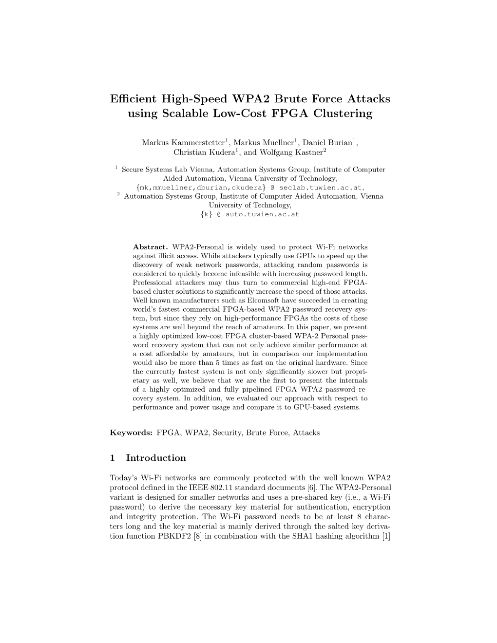 Efficient High-Speed WPA2 Brute Force Attacks Using Scalable Low