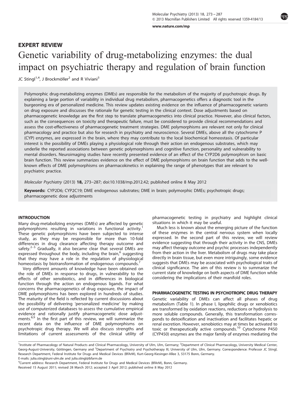 Genetic Variability of Drug-Metabolizing Enzymes: the Dual Impact on Psychiatric Therapy and Regulation of Brain Function