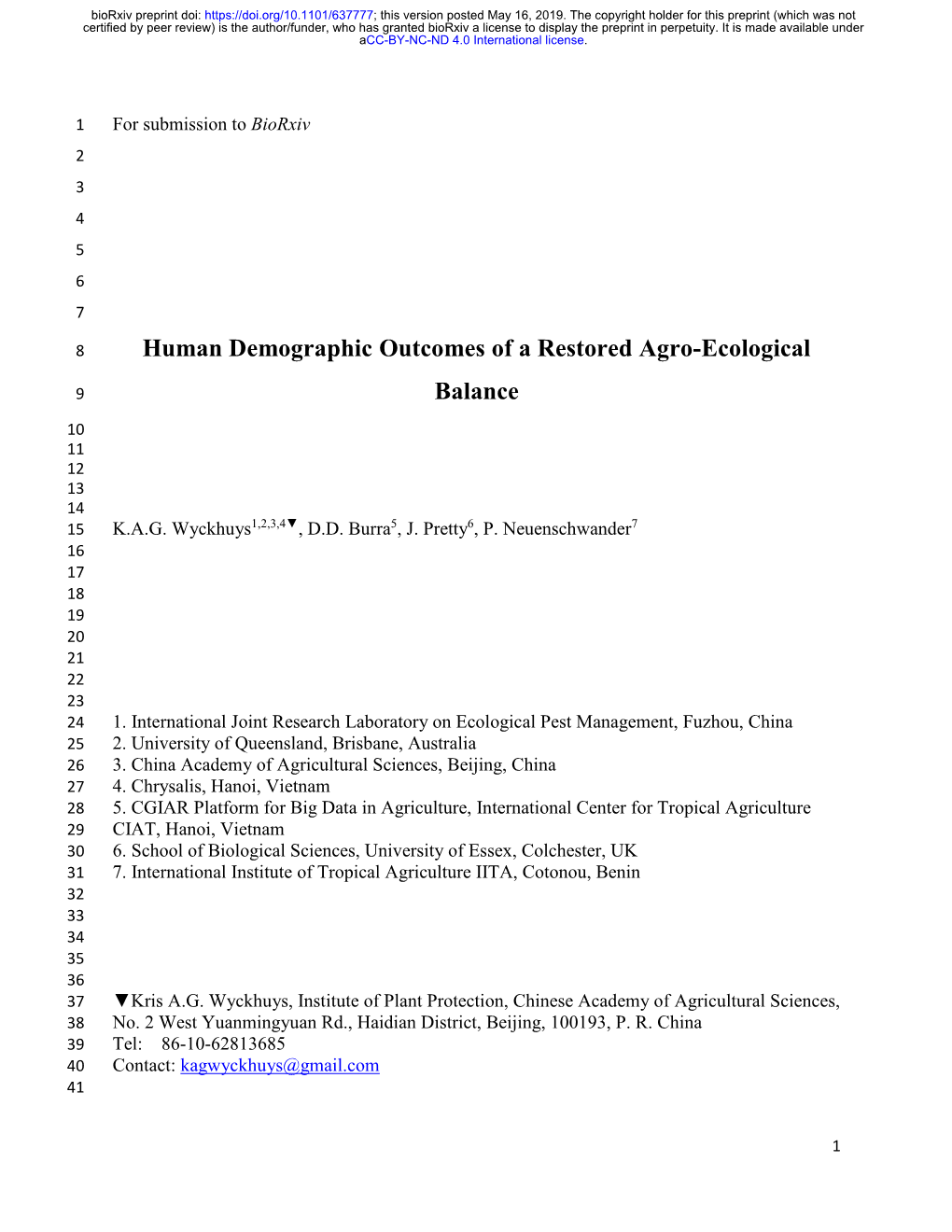 Human Demographic Outcomes of a Restored Agro-Ecological Balance