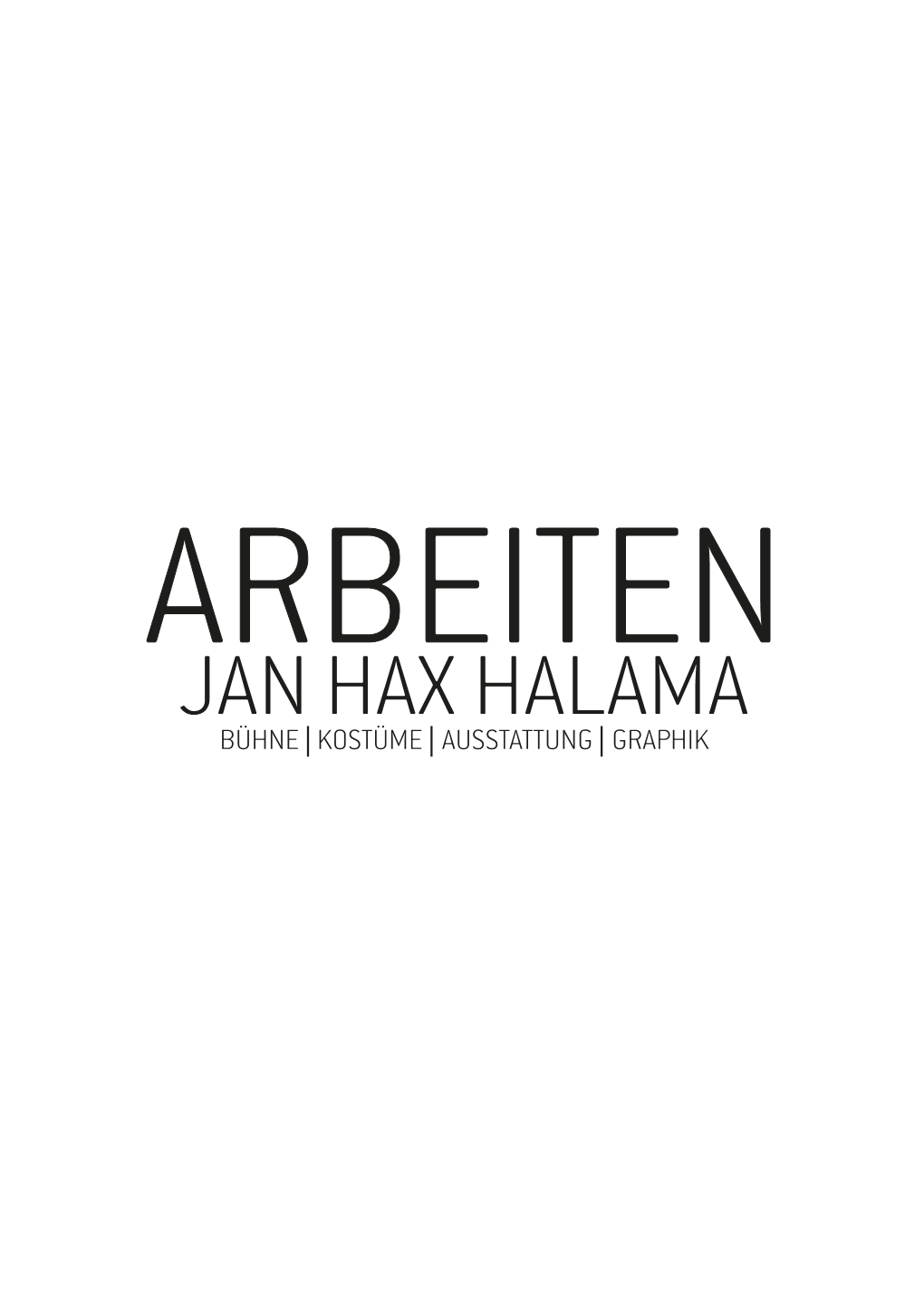 Jan Hax Halama Bühne | Kostüme | Ausstattung | Graphik Bühnen- Und Kostümbilder Auswahl 2021