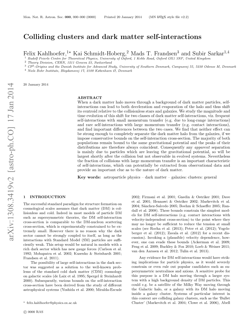 Colliding Clusters and Dark Matter Self-Interactions