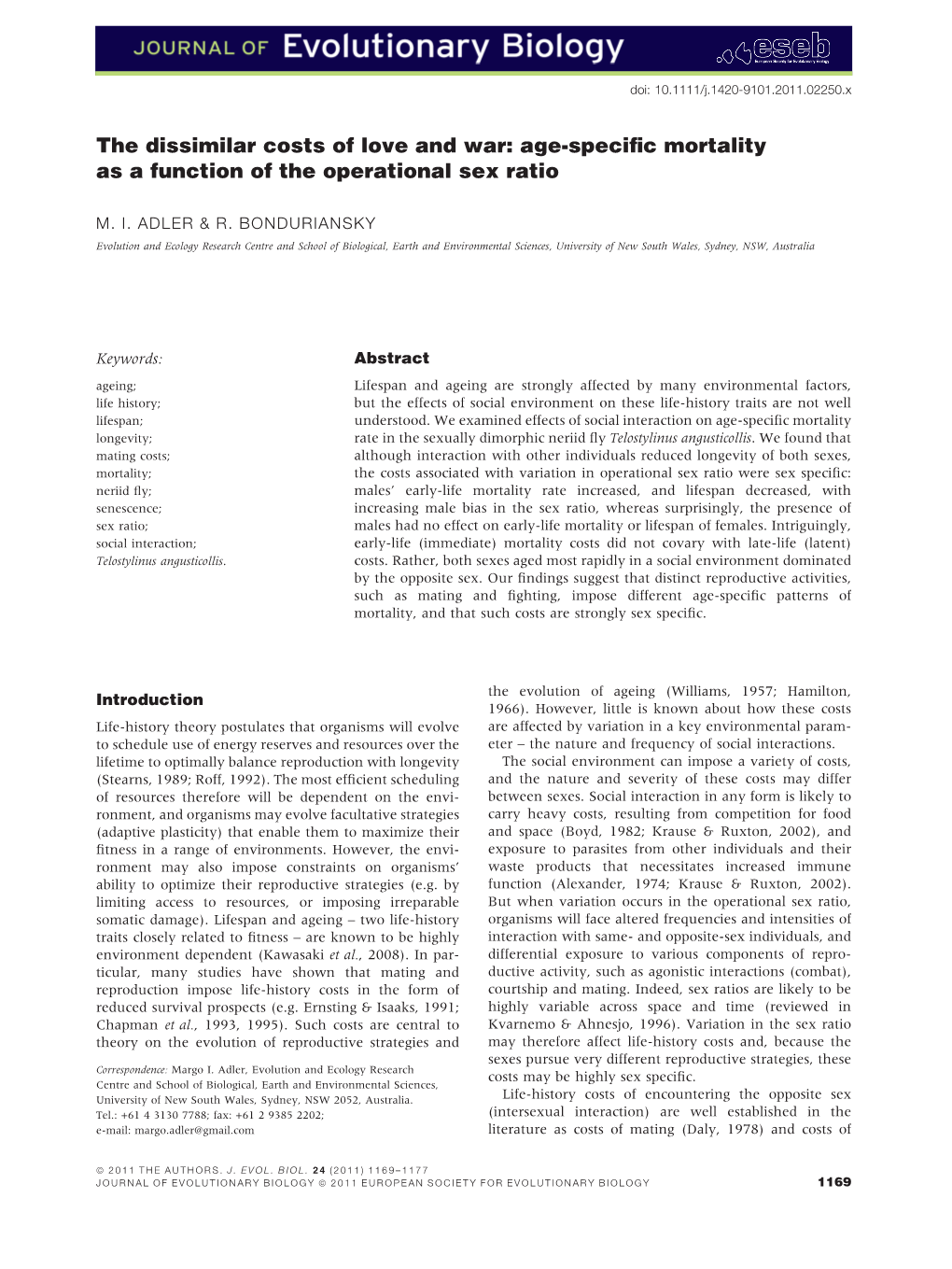 The Dissimilar Costs of Love and War: Agespecific Mortality As a Function of the Operational Sex Ratio