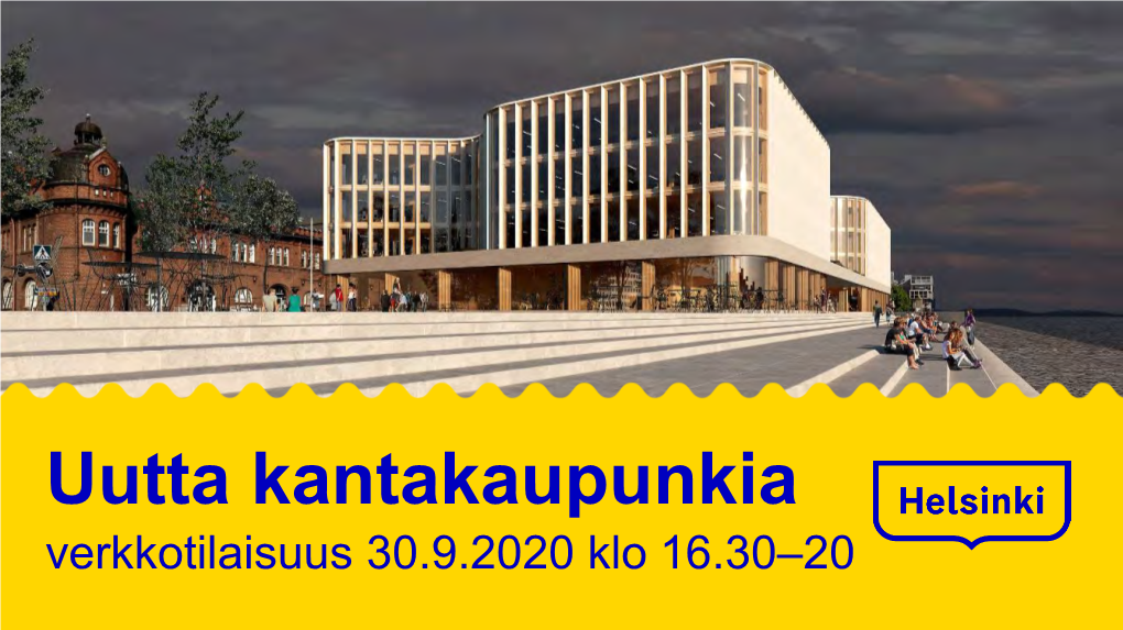 Uutta Kantakaupunkia 2020