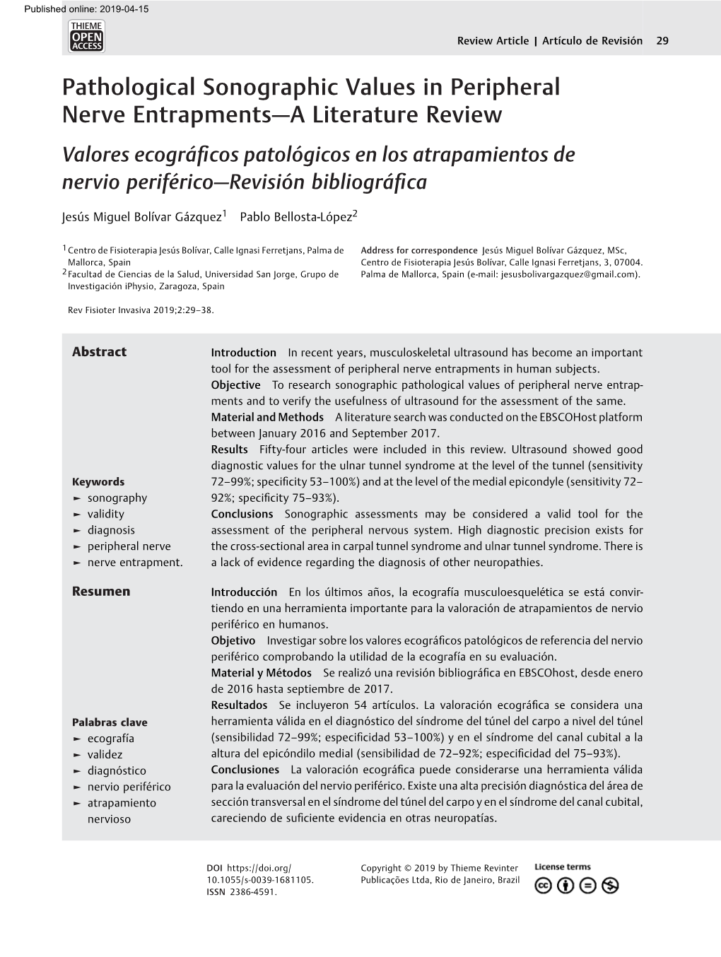 Pathological Sonographic Values in Peripheral Nerve Entrapments—A Literature Review