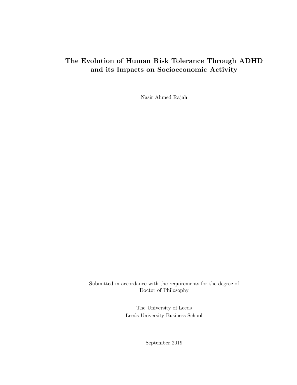 The Evolution of Human Risk Tolerance Through ADHD and Its Impacts on Socioeconomic Activity