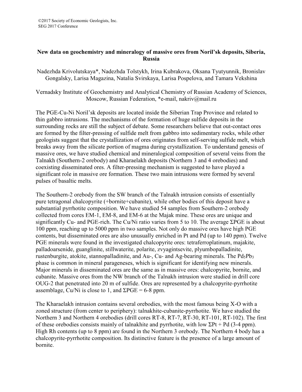 New Data on Geochemistry and Mineralogy of Massive Ores from Noril’Sk Deposits, Siberia, Russia