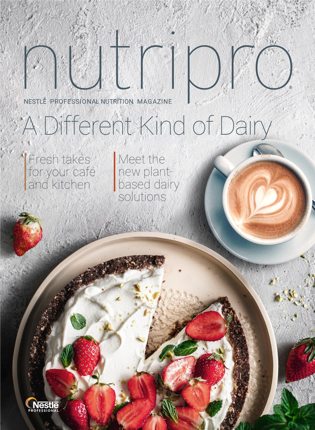 Nutripro Magazine: a Different Kind of Dairy