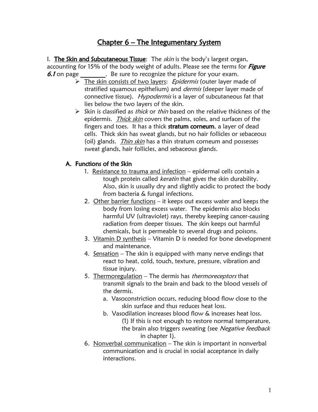 Chapter 6 – the Integumentary System