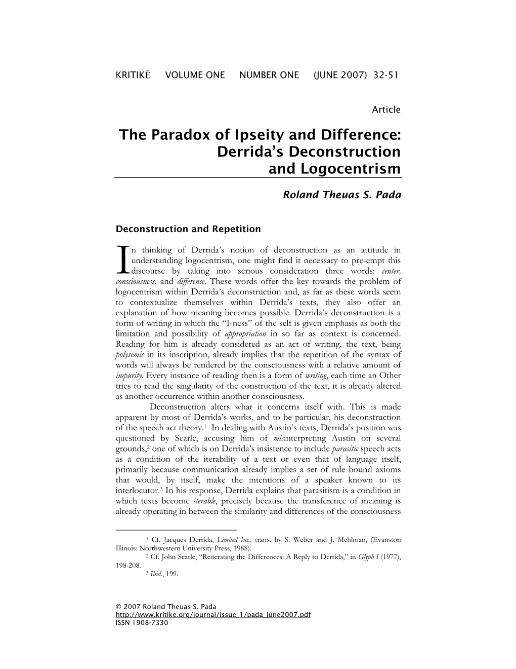 The Paradox of Ipseity and Difference: Derrida's