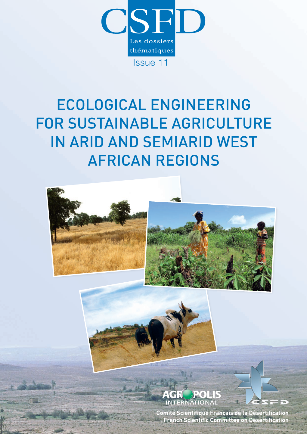 Ecological Engineering for Sustainable Agriculture in Arid and Semiarid West African Regions