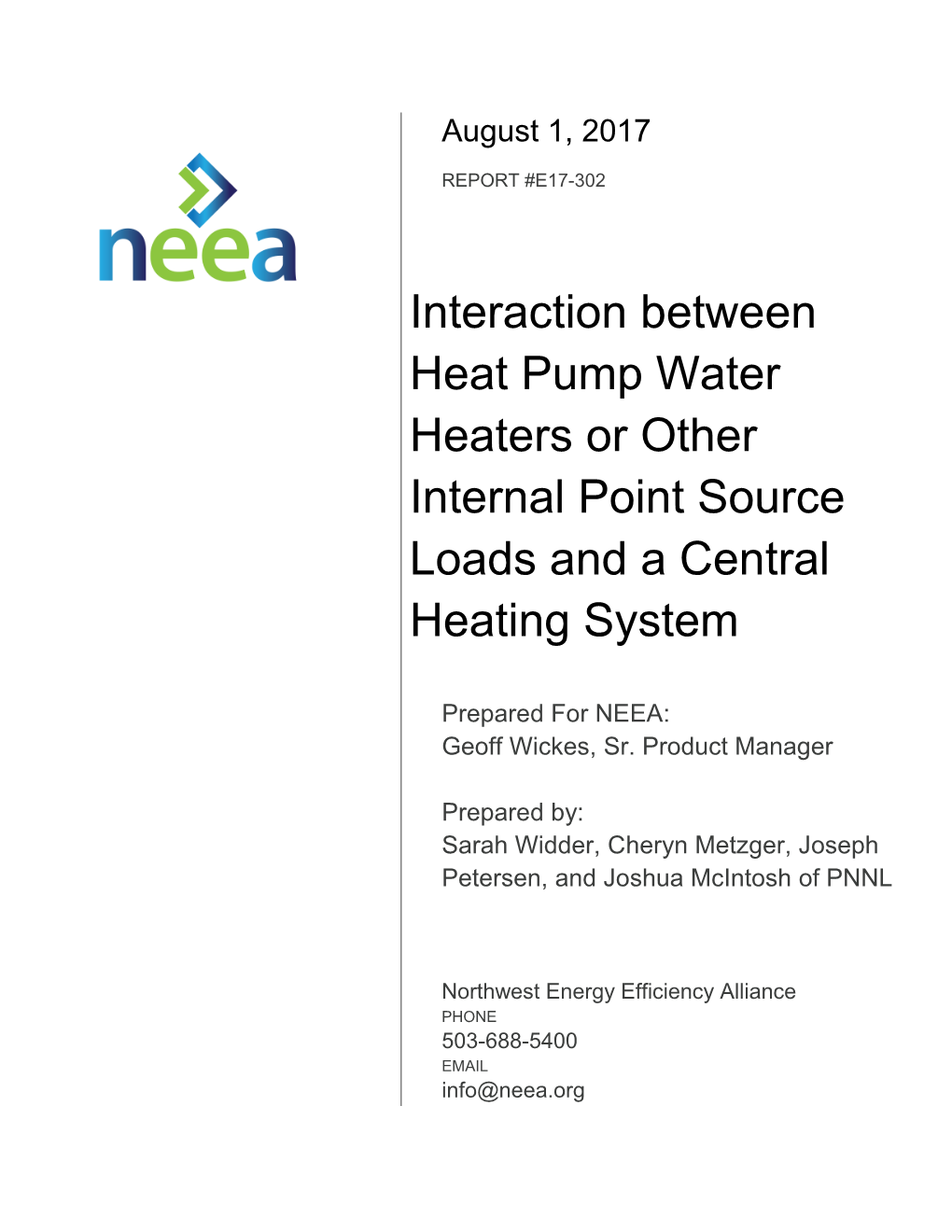 Interaction Between Heat Pump Water Heaters Or Other Internal Point Source Loads and a Central Heating System