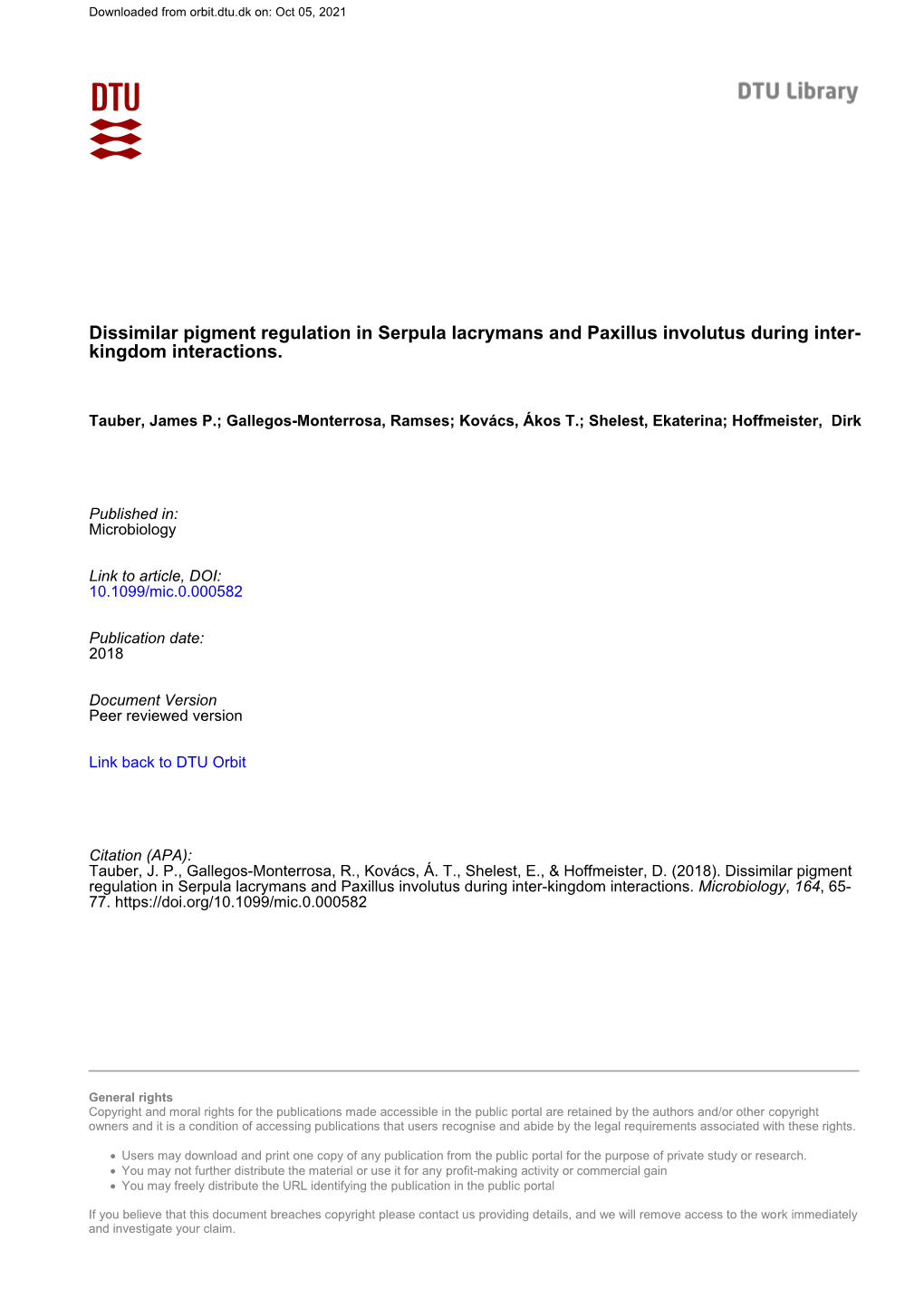 Dissimilar Pigment Regulation in Serpula Lacrymans and Paxillus Involutus During Inter- Kingdom Interactions