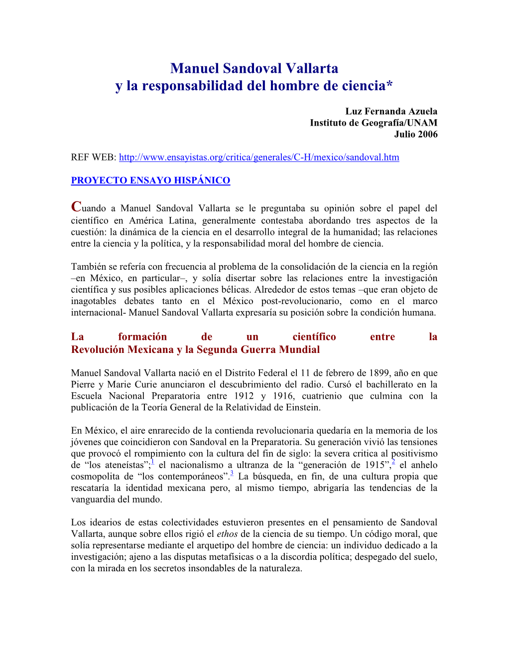 Manuel Sandoval Vallarta Y La Responsabilidad Del Hombre De Ciencia*