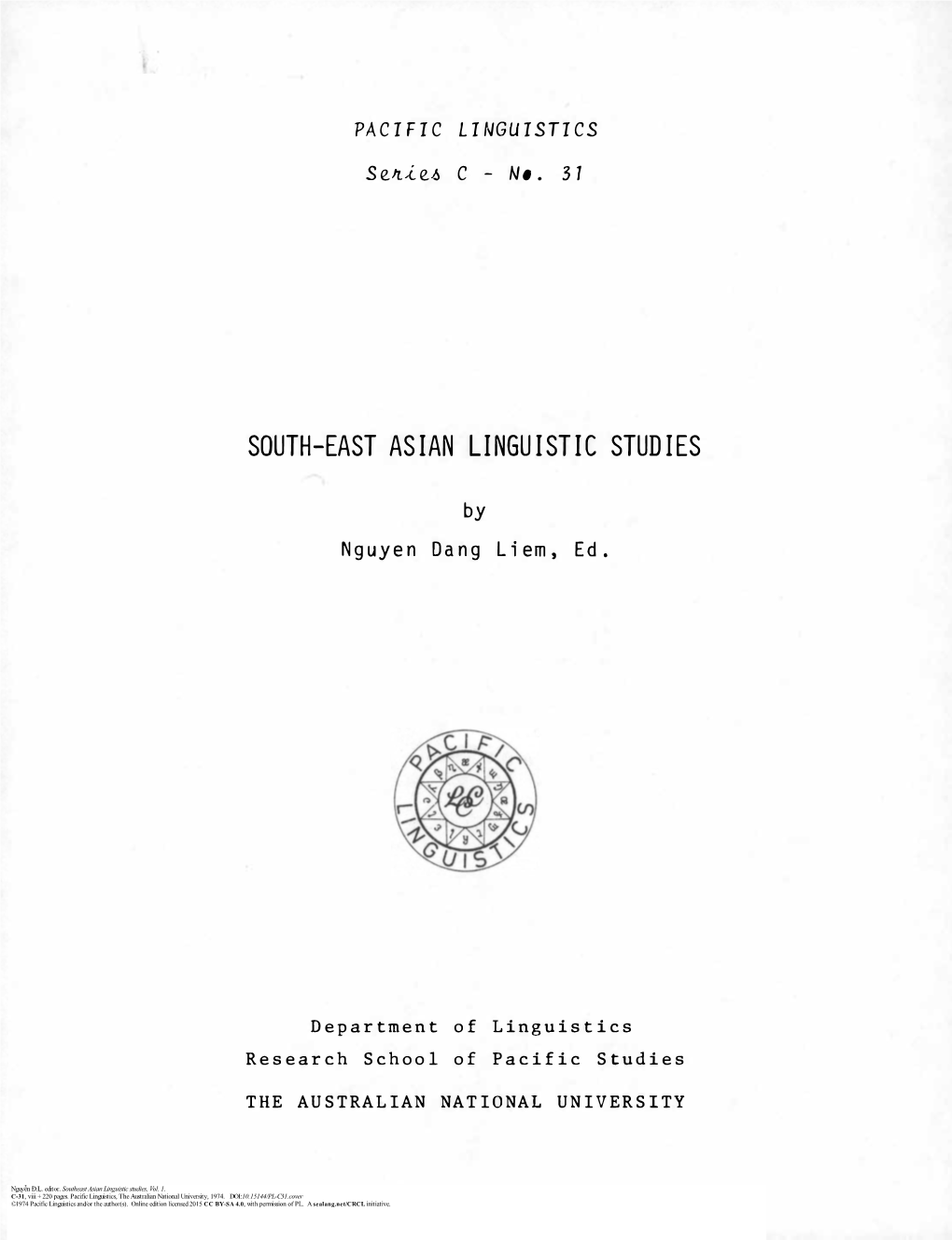 Southeast Asian Linguistic Studies, Vol. 1