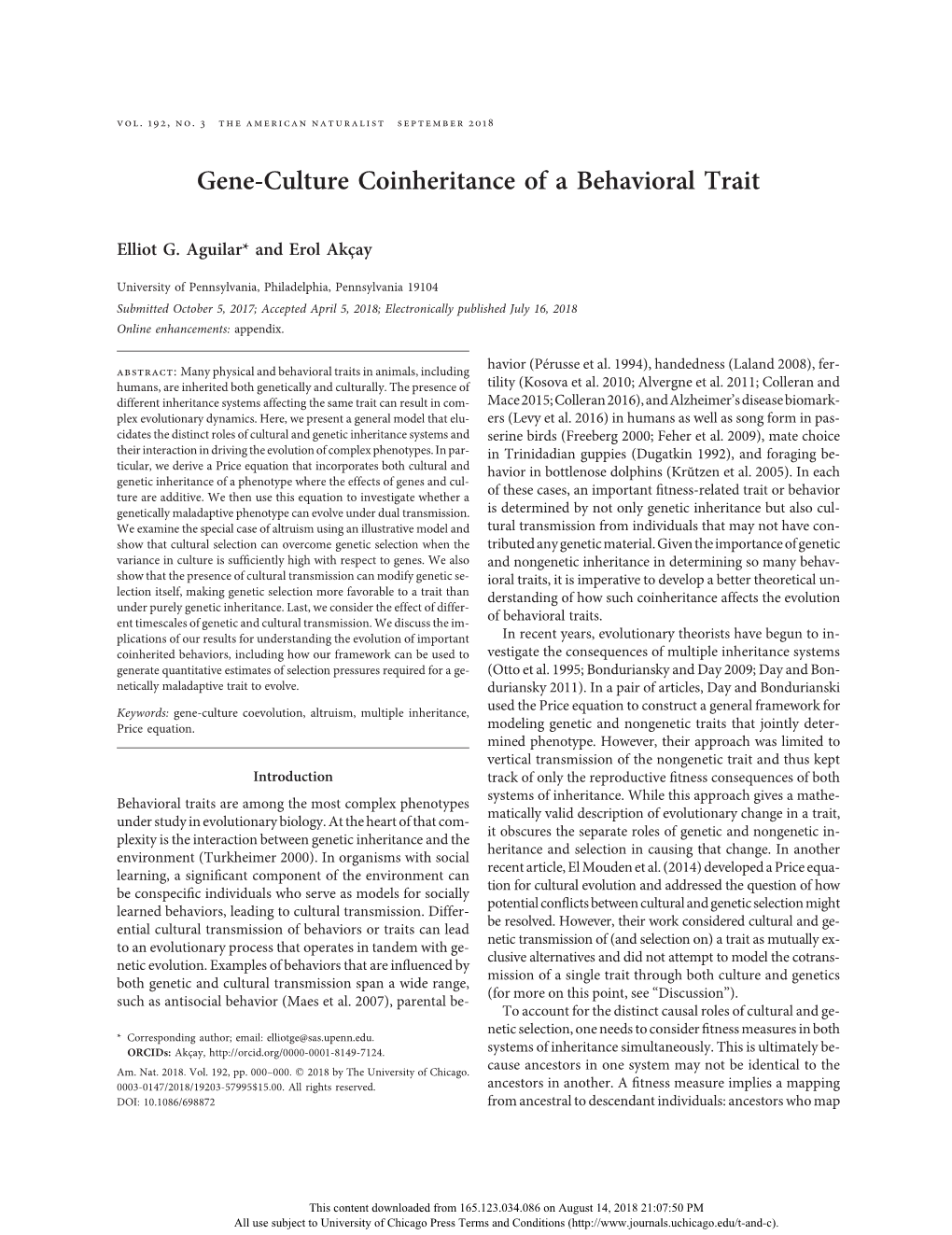 Gene-Culture Coinheritance of a Behavioral Trait