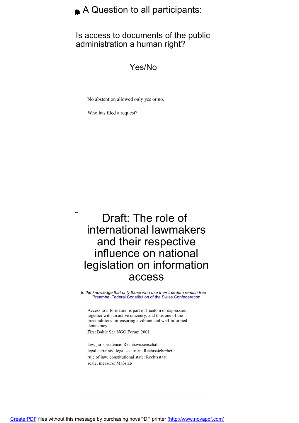 Draft: the Role of International Lawmakers and Their Respective Influence on National Legislation on Information Access