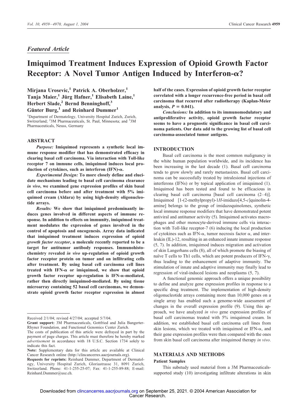 Imiquimod Treatment Induces Expression of Opioid Growth Factor Receptor: a Novel Tumor Antigen Induced by Interferon-␣?