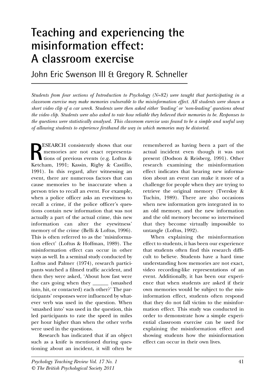 Teaching and Experiencing the Misinformation Effect: a Classroom Exercise John Eric Swenson III & Gregory R