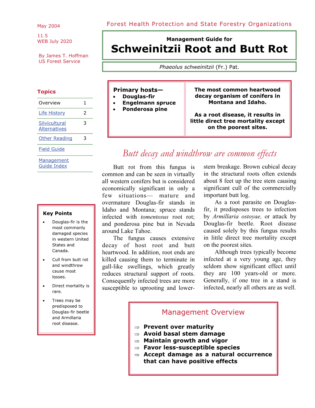 Management Guide for Schweinitzii Root and Butt Rot by James T