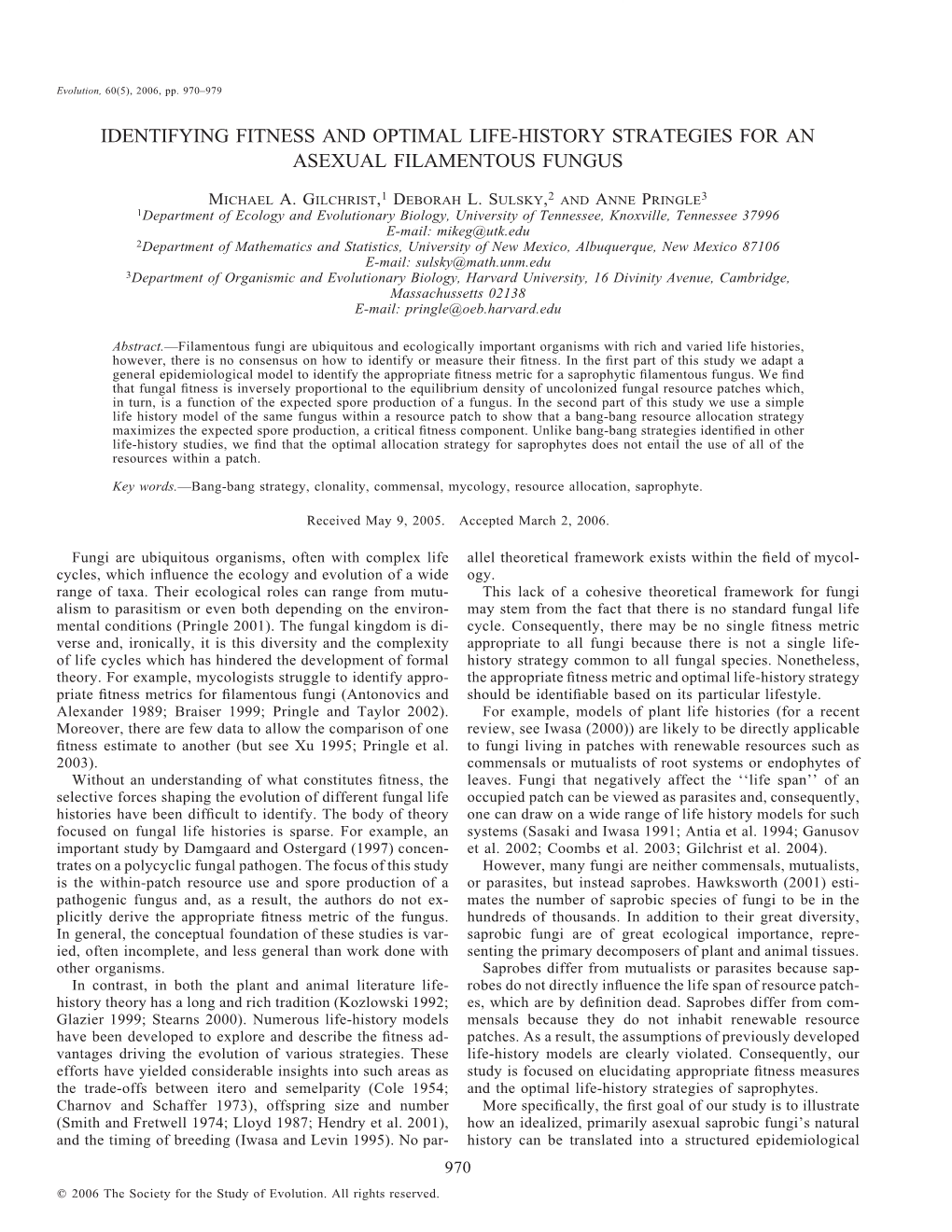 Identifying Fitness and Optimal Life-History Strategies for an Asexual Filamentous Fungus