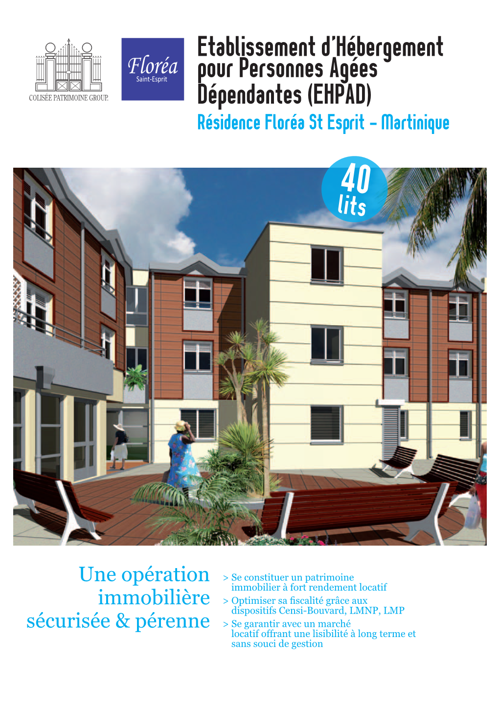 EHPAD) Résidence Floréa St Esprit - Martinique 40 Lits