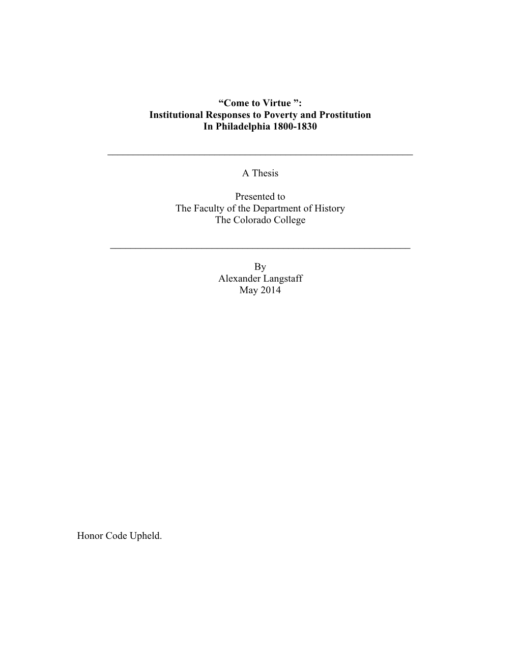 Institutional Responses to Poverty and Prostitution in Philadelphia 1800-1830