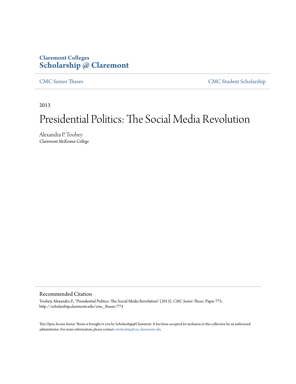 Presidential Politics: the Social Media Revolution