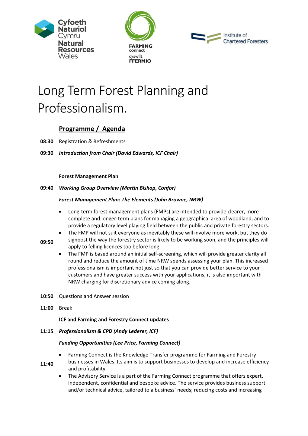 Long Term Forest Planning and Professionalism