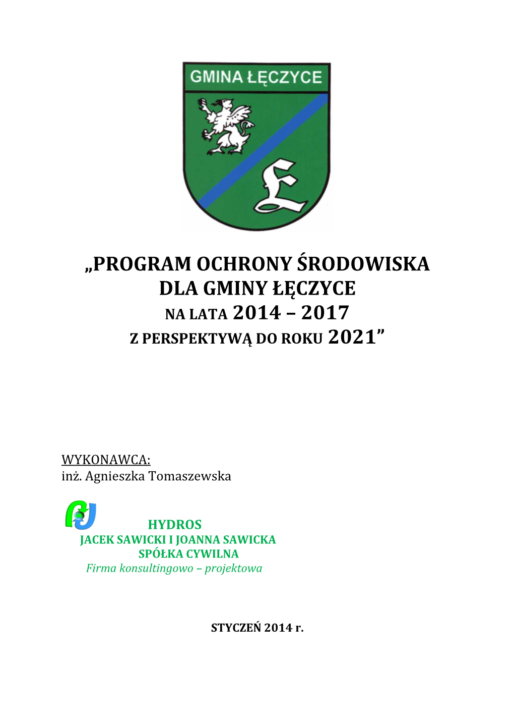 „Program Ochrony Środowiska Dla Gminy Łęczyce Na Lata 2014 – 2017 Z Perspektywą Do Roku 2021”