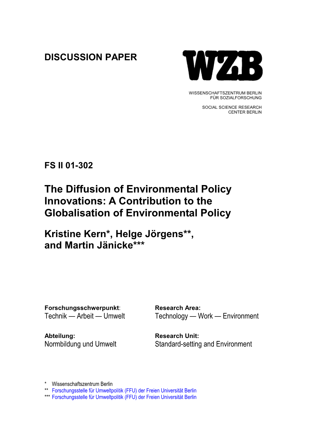 The Diffusion of Environmental Policy Innovations. a Contribution to The