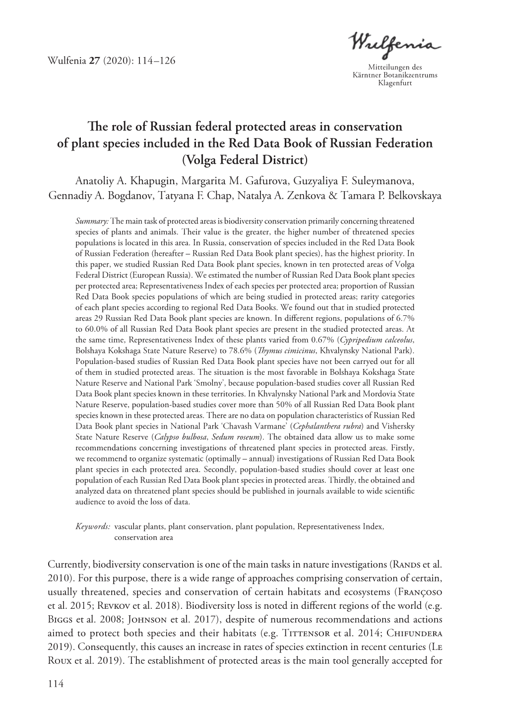 The Role of Russian Federal Protected Areas in Conservation of Plant Species Included in the Red Data Book of Russian Federation (Volga Federal District) Anatoliy A