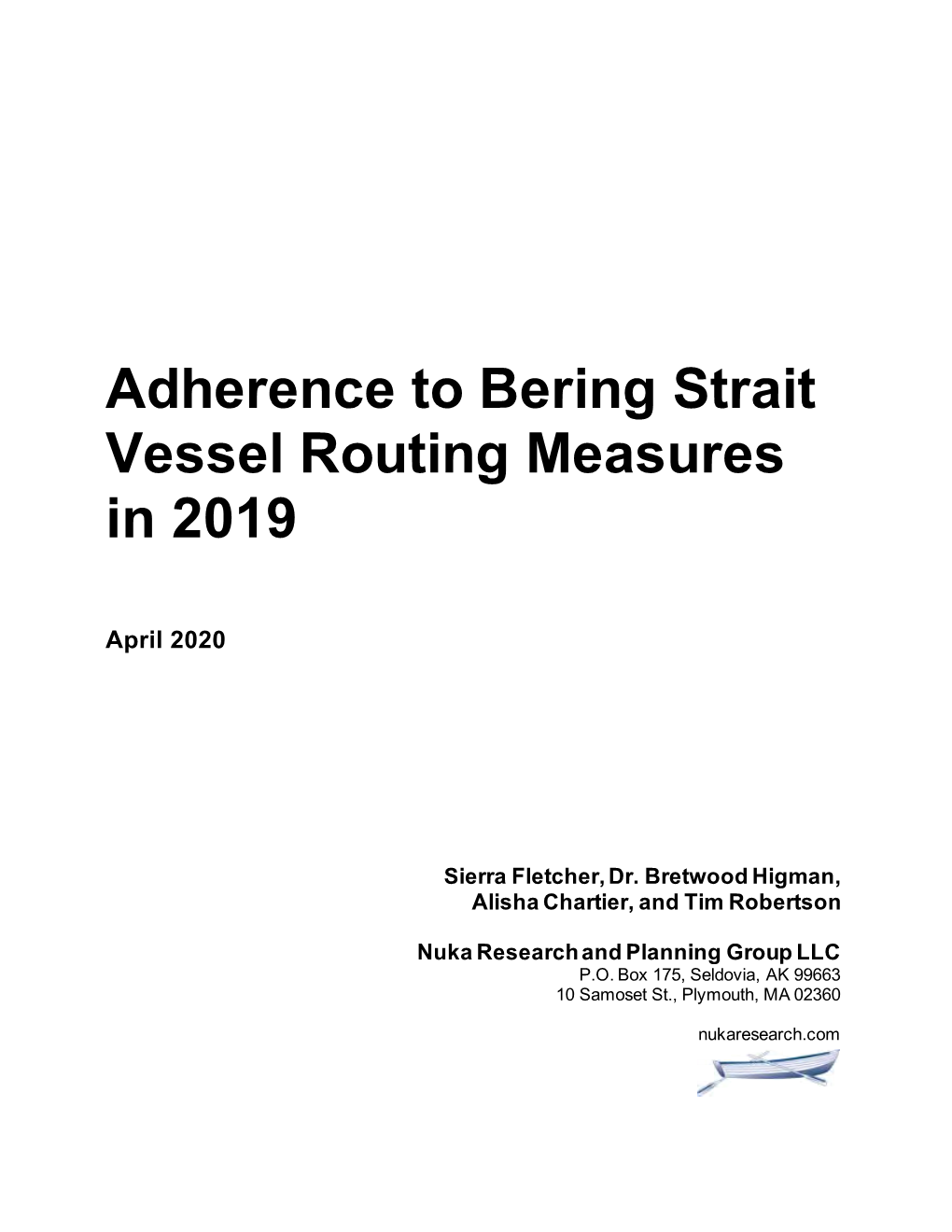 Adherence to Bering Strait Vessel Routing Measures in 2019