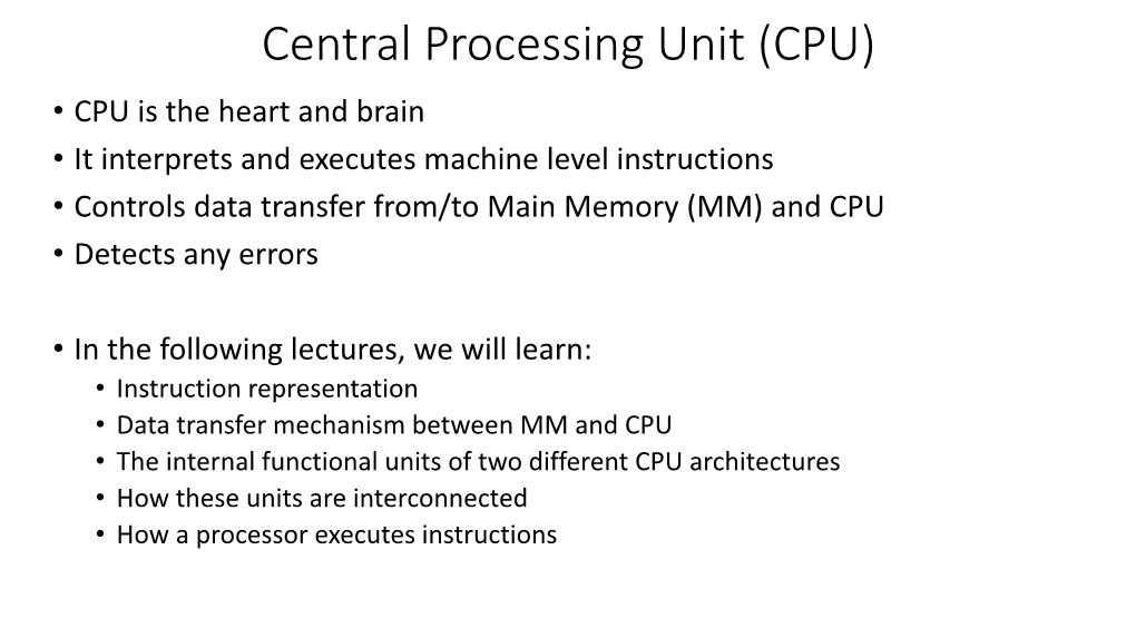 Central Processing Unit (CPU)