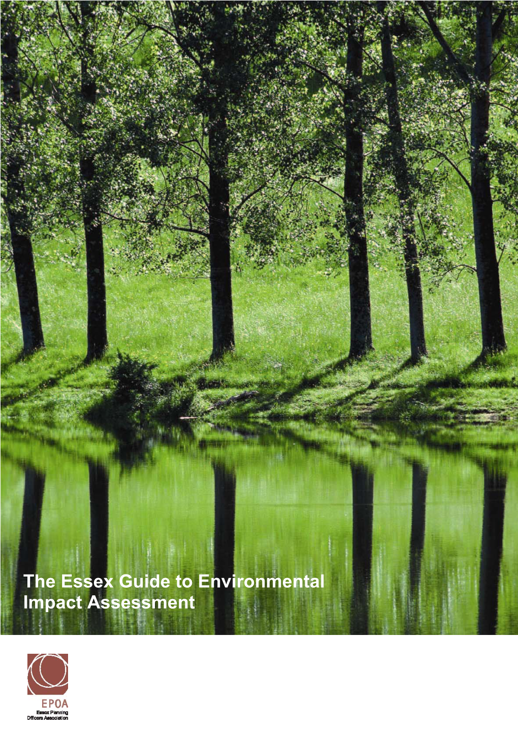 The Essex Guide to Environmental Impact Assessment