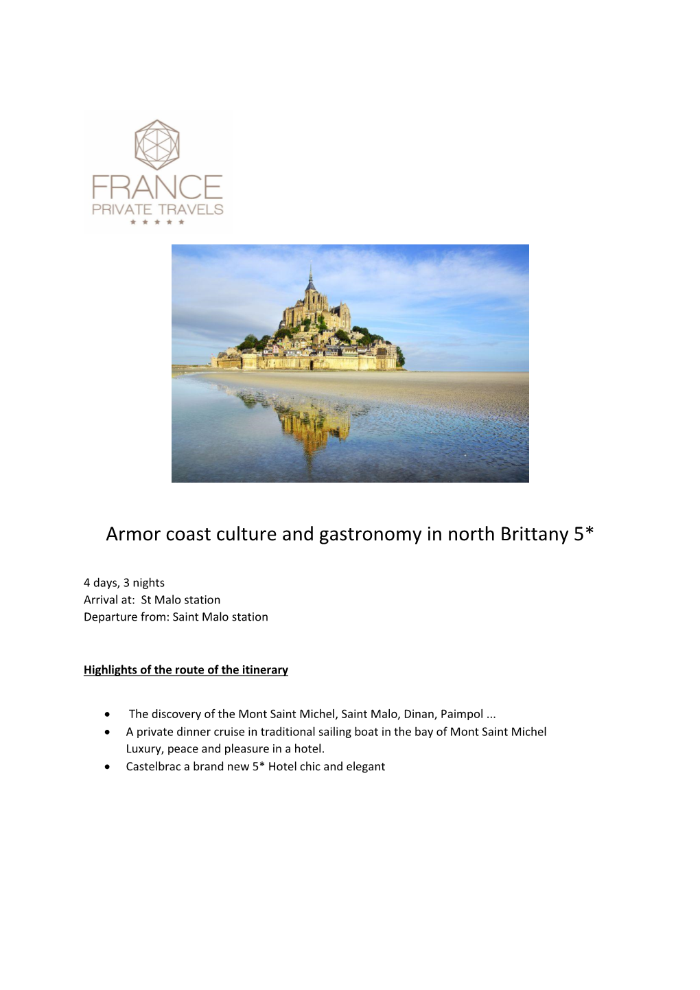 Armor Coast Culture and Gastronomy in North Brittany 5*